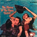 The Mamas & The Papas - Deliver