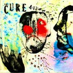 The Cure - 4:13 Dream