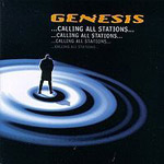 Genesis - ...Calling All Stations...