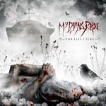 My Dying Bride - For Lies I Sire