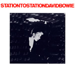 David Bowie - Station to Station