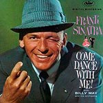 Frank Sinatra - Come Dance with Me!