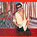 Bruce Springsteen - Lucky Town