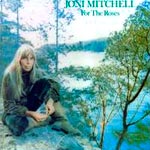 Joni Mitchell - For the Roses