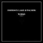 Emerson, Lake & Palmer - Works, Volume 1