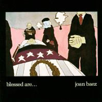Joan Baez - Blessed Are...