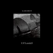 Ulf Lundell - Lazarus