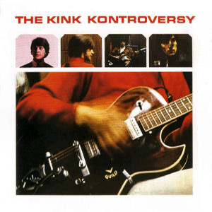 The Kinks - The Kink Kontroversy