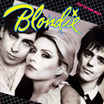 Blondie - Eat to the Beat